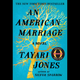 Illustration for article titled 28 Days of Literary Blackness With VSB | Day 11: iAn American Marriage: A Novel/i by Tayari Jones